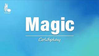 Coldplay - Magic (Lyric Video)