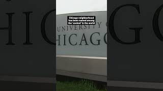 This Chicago neighborhood named among the ‘coolest' in the world