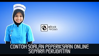 Contoh Soalan Peperiksaan Online Separa Perubatan