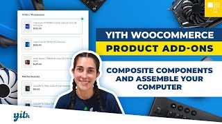 Use case: Composite components and assemble your computer - YITH WooCommerce Product Add-ons