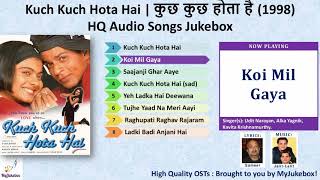 Koi Mil Gaya | Kuch Kuch Hota hai (1998) | Full Audio song in HQ | कोई मिल गया #MyJukebox