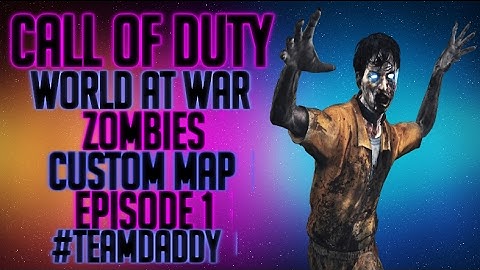 ★ World At War Custom Map Ep 1 ★  Exo Zombies Easter Egg Tutorial ★