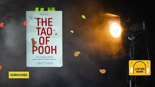 The Tao of Pooh – Unlock the Wisdom of Pooh Bear’s Simple Life!