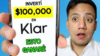 CUÁNTO SE GANA CON $100,000 EN KLAR | No se puede generar Interés Compuesto Fácil