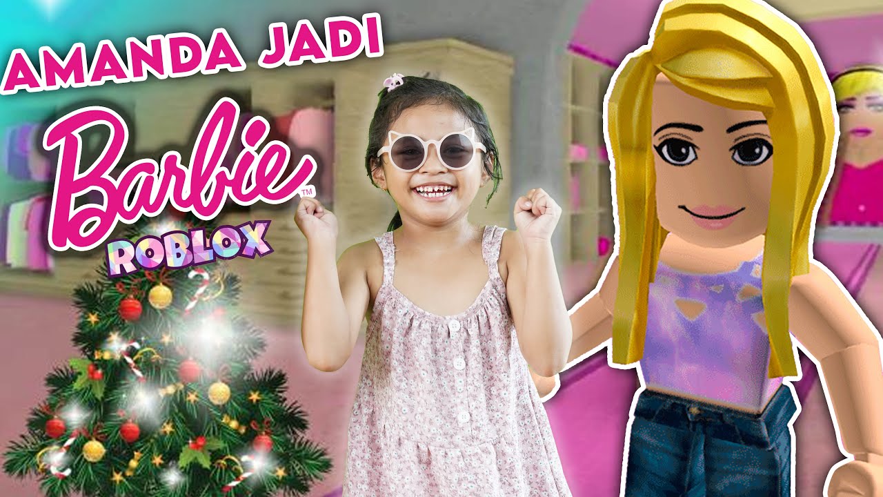 AMANDA JADI BARBIE!! WOW CANTIKNYA!! ROBLOX INDONESIA