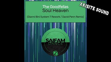 The Goodfellas, David Penn - Soul Heaven (David Penn Remix)