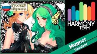 [Vocaloid RUS cover] Len & j.am – Magnet (remake) [Harmony Team]