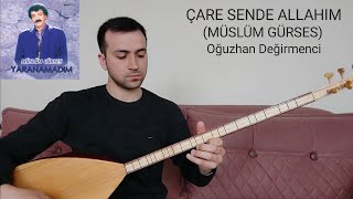 ÇARE SENDE ALLAHIM-Oğuzhan Değirmenci-(MÜSLÜM GÜRSES)-(1984) Resimi