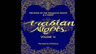 Anonymous - The Book of A Thousand Nights and a Night (Arabian Nights) Volume 14, Part 1/2 AudioBook