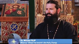 Arhivă TRINITAS TV - « Misiune şi Comuniune », la Parohia Sfinţii Trei Ierarhi - PARIS 2015