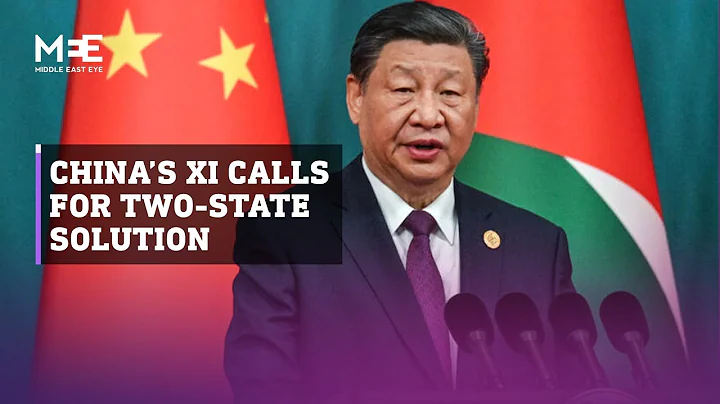 Chinese President Xi Jinping says justice in Middle East cannot be 'absent forever' - DayDayNews