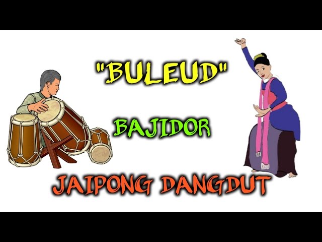 Buleud Bajidor Jaipong Dangdut | Pongdut | Kendang Jaipong | Viral | Tik Tok | kendang mantap class=