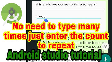 Android Studio tutorial How to repeat text in whatsapp
