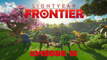 Lightyear Frontier - Episode 16