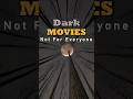 Top 10 Dark Movies Not for Everyone— PickAFilm