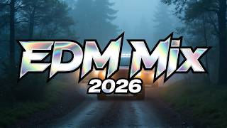 Edm Remix Megamix 2026  Top Dance Hits U0026 Party Bangers  Ultimate Club Anthems For Nightlife 2026