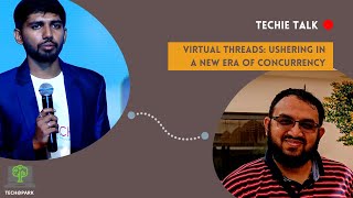 Virtual Threads: Ushering In a New Era of Concurrency
