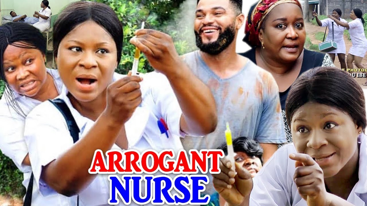 Download ARROGANT NURSE SEASON 5&6 ''New Movie Alert'' (Destiny Etiko) 2019 LATEST NIGERIAN NOLLYWOOD MOVIE