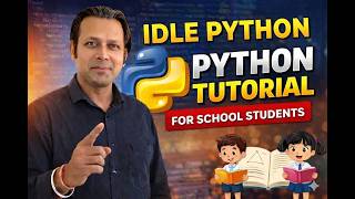 idle python for school students | infohills