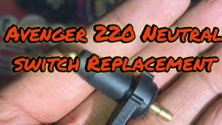 Neutral Switch Replacement Avenger 220.  #NEUTRALSWITCH #AVENGER220 #oilleakage