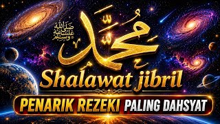 Download lagu SHOLAWAT JIBRIL PENARIK REZEKI PALING DAHSYAT DAN PENENANG HATI || 1 Jam Full ‼️