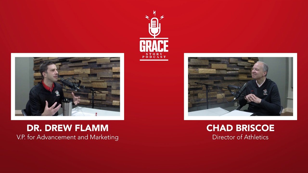 Grace Story Podcast - Episode #34: Chad Briscoe