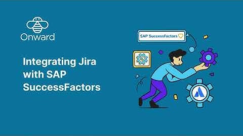 HR Service Automation | Integrating Jira with SAP SuccessFactors