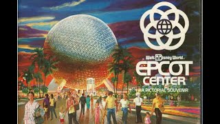Disney Epcot Center 1983-84-85