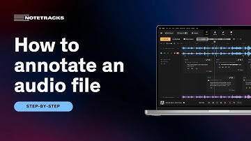 How to Annotate an Audio File