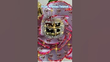 surah Al Ikhlas #سورة_الإخلاص Telawat #ikhlas #egzonibrahimi