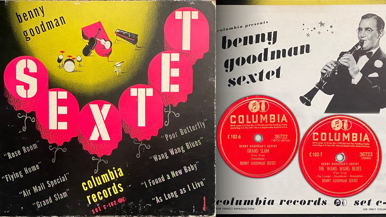 RAW] Benny Goodman Sextet (FULL ALBUM) [1944] - YouTube