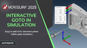 Verisurf 2025 - Interactive GoTo In Simulation