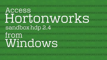 Lec 3 how to access hortonworks sandbox hdp 2 4 from Windows