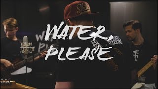 water, please - Wood BAZE live session (78 RPM, Outbreak)