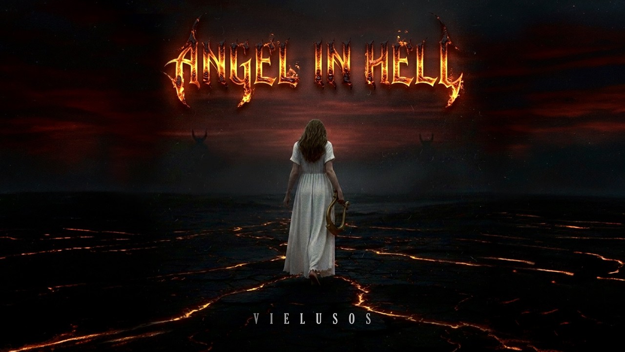Watch VIELUSOS - ANGEL IN HELL on YouTube Watch VIELUSOS - ANGEL IN HELL on YouTube