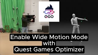 Unlock Wide Motion Mode with Quest Games Optimizer (standalone and PCVR games)