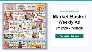 Market Basket Weekly Ad (7/12/26 - 7/18/26) Top 10 Deals