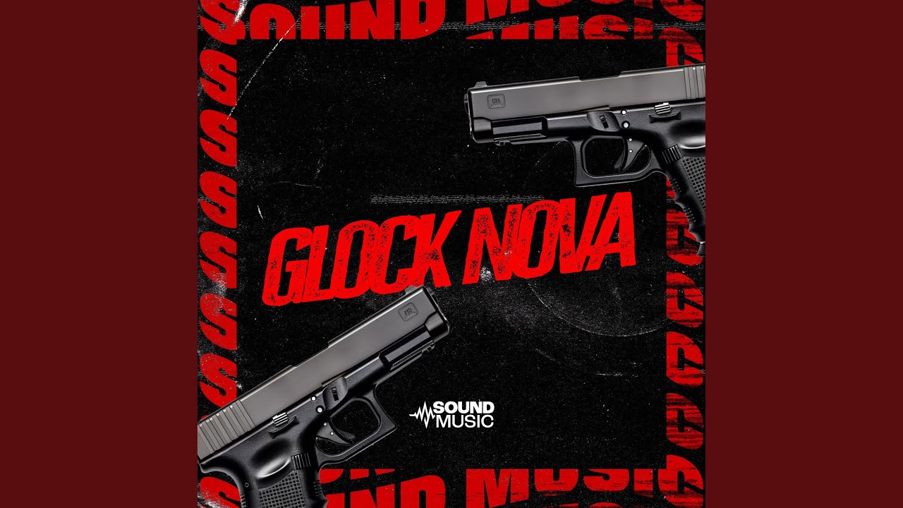 Watch GLOCK NOVA - (SUPER SPEED) on YouTube Watch GLOCK NOVA - (SUPER SPEED) on YouTube