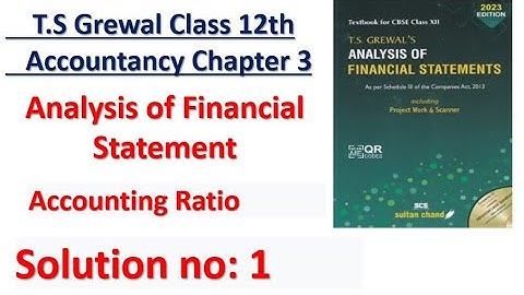T.S Grewal Class 12th Accountancy Chapter 3 Analysis of Financial Statement Accounting Ratio