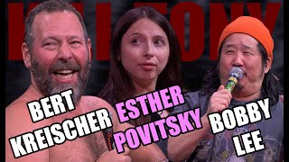 KT #650 - BERT KREISCHER - BOBBY LEE - ESTHER POVITSKY by Kill Tony 2,215,844 views 3 months ago 1 hour, 53 minutes