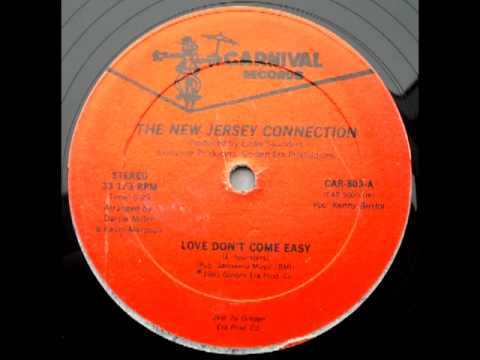 The New Jersey Connection - Love Don't Come Easy