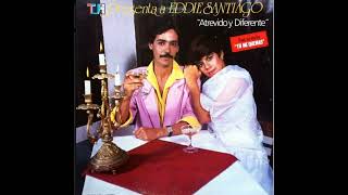 Eddie Santiago - Tu Me Quemas
