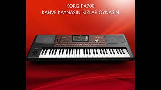 Korg Pa700 & Kahve Kaynasin & Bülent Serttaş & Oyun Havaları & Pa700