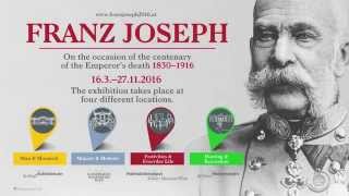 Trailer Franz Joseph Exhibition 2016