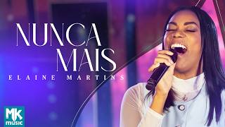 Elaine Martins - Never Again (Official Music Video MK Music)