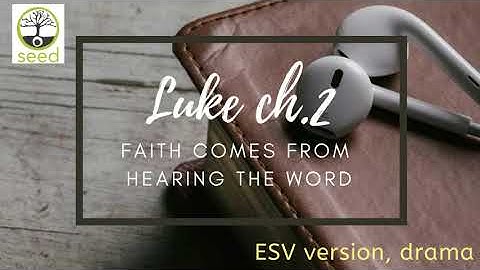 Luke chapter 2 | ESV | dramatized audio