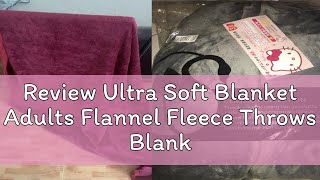 Review Ultra Soft Blanket Adults Flannel Fleece Throws Blankets Warm Bedsheet Bedding Sheet For Car screenshot 5