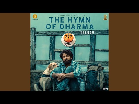 The Hymn Of Dharma (From "777 Charlie - Telugu")