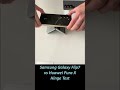 Samsung Galaxy Flip7 vs Huawei PuraX Hinge Test: now we see the difference!