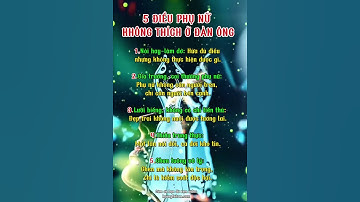 5 điều phụ nữ không thích ở đàn ông #doisong